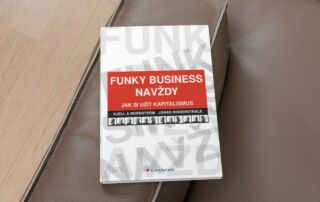 Funky business navždy